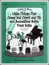 Little Things that Creep and Crawl and Fly and Sometimes Swim Duet Suite piano sheet music cover